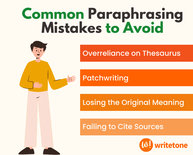 common paraphrasing mistakes to avoid,overreliance,patch writing,losing original meaning and fail to cite